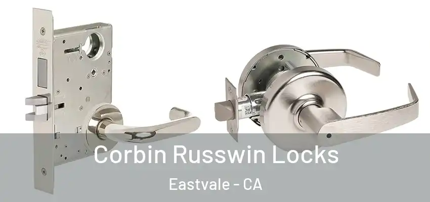  Corbin Russwin Locks Eastvale - CA